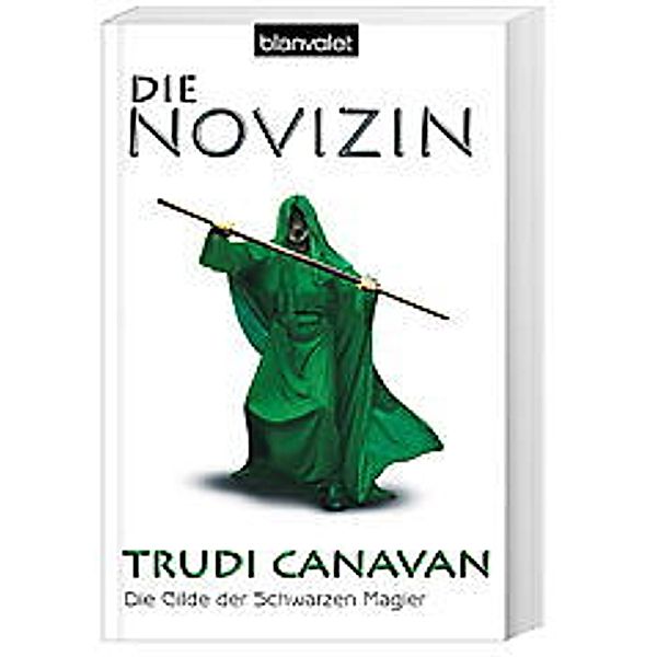 Die Novizin / Die Gilde der Schwarzen Magier Bd.2, Trudi Canavan