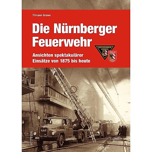 Die Nürnberger Feuerwehr, Tilmann Grewe