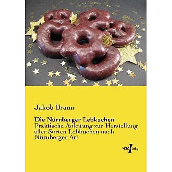 Die Nürnberger Lebkuchen, Jakob Braun