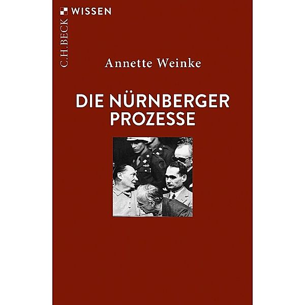 Die Nürnberger Prozesse, Annette Weinke