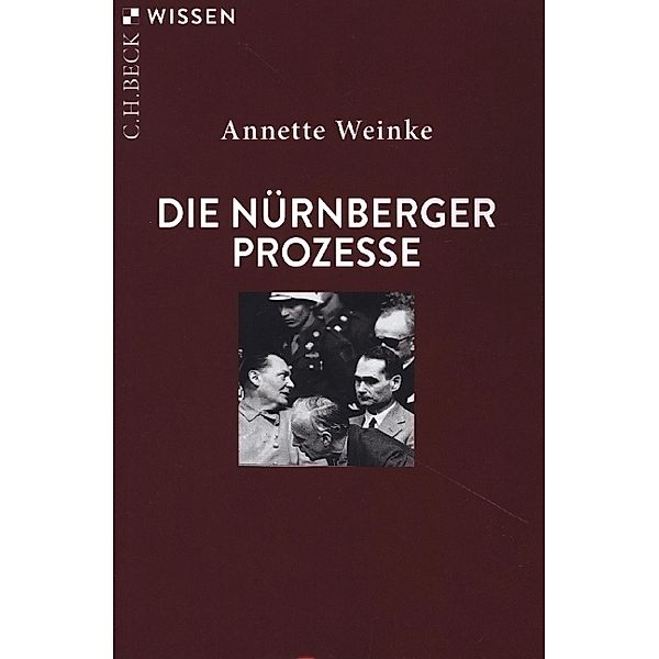 Die Nürnberger Prozesse, Annette Weinke