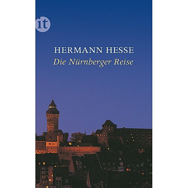 Die Nürnberger Reise, Hermann Hesse