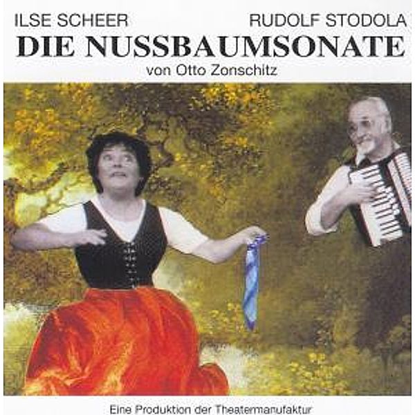 Die Nussbaumsonate, Ilse Scheer, Rudolf Stodola