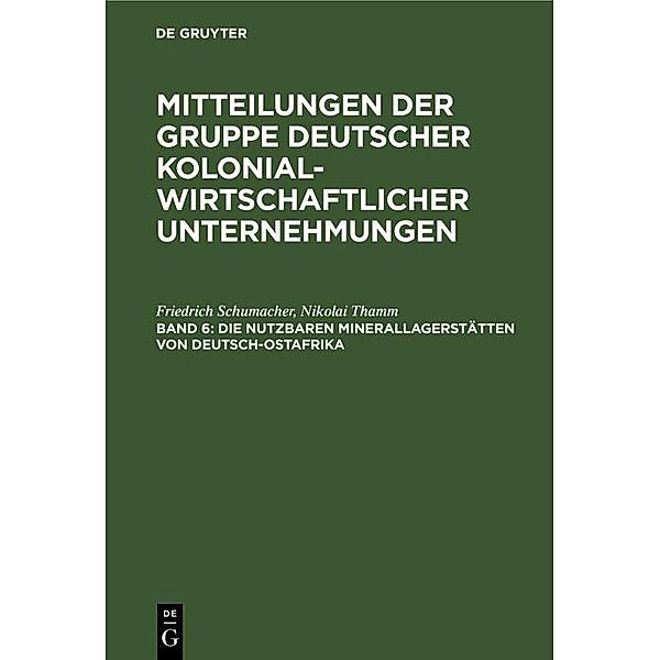 Die nutzbaren Minerallagerstätten von Deutsch-Ostafrika, Friedrich Schumacher, Nikolai Thamm