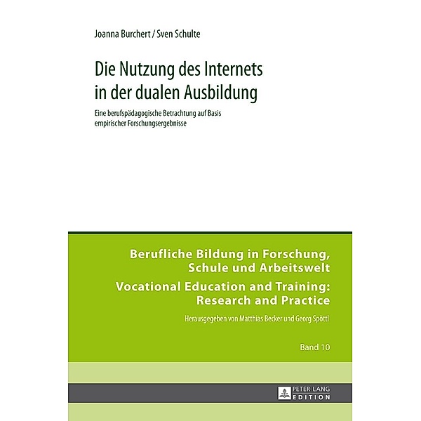 Die Nutzung des Internets in der dualen Ausbildung, Burchert Joanna Burchert