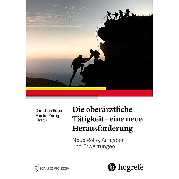 Die oberärztliche Tätigkeit - eine neue Herausforderung