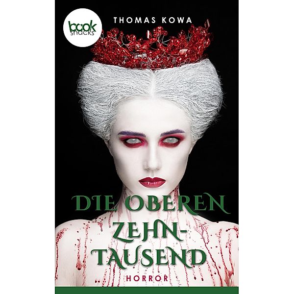 Die oberen Zehntausend (Kurzgeschichte, Fantasy), Thomas Kowa