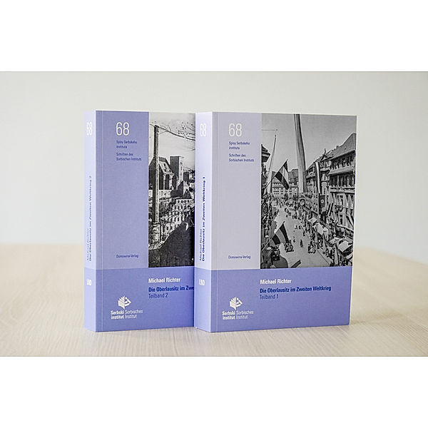 Die Oberlausitz im Zweiten Weltkrieg 1936 - 1946, 2 Teile, Michael Richter