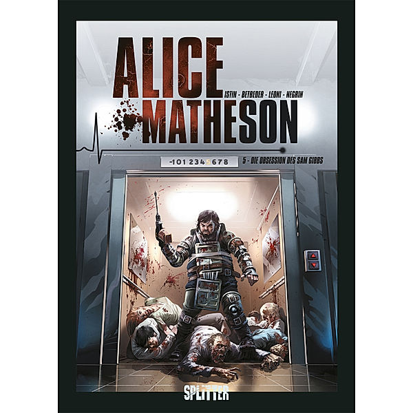 Die Obsession des Sam Gibbs / Alice Matheson Bd.5, Stéphane Betbeder