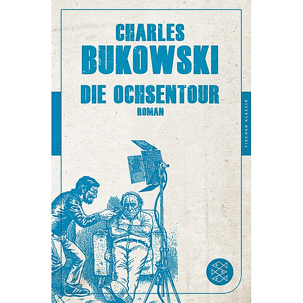 Die Ochsentour, Charles Bukowski