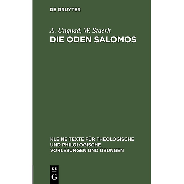 Die Oden Salomos, A. Ungnad, W. Staerk