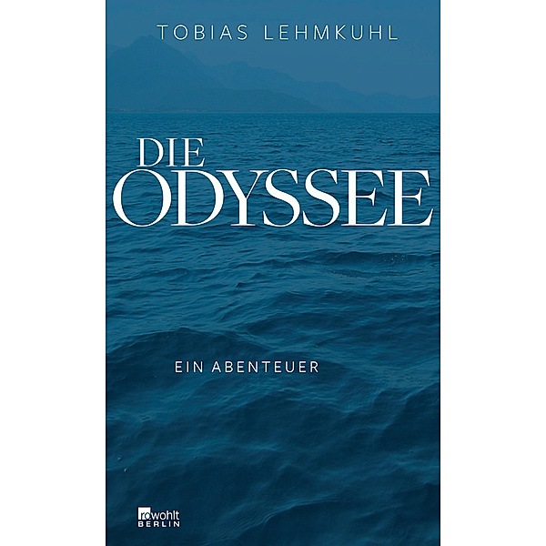 Die Odyssee, Tobias Lehmkuhl