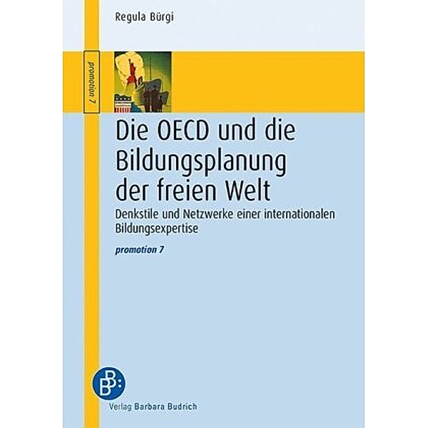 Die OECD und die Bildungsplanung der freien Welt, Regula Bürgi