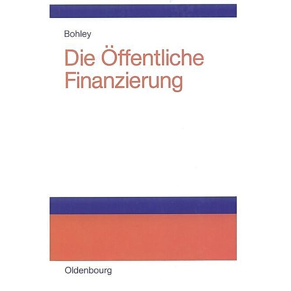 Die öffentliche Finanzierung / Jahrbuch des Dokumentationsarchivs des österreichischen Widerstandes, Peter Bohley