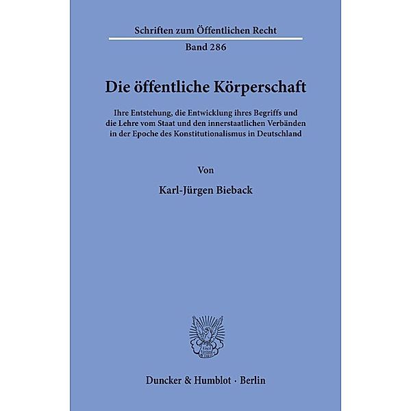 Die öffentliche Körperschaft., Karl-Jürgen Bieback