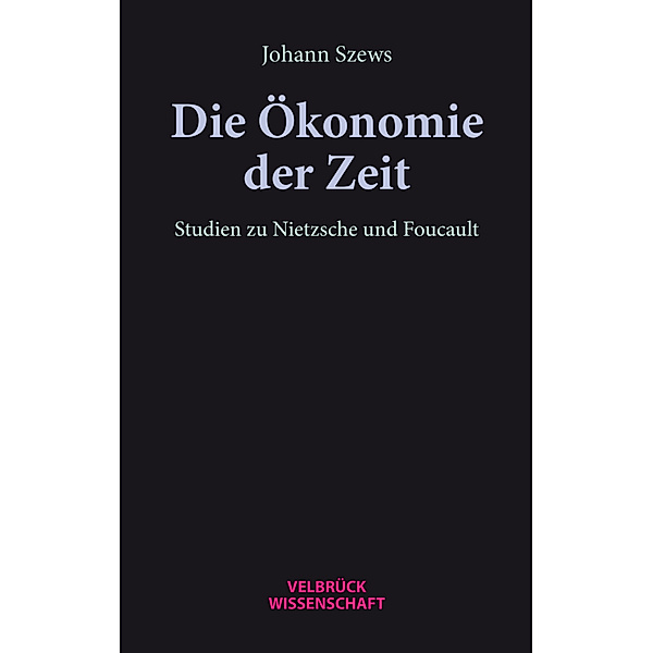 Die Ökonomie der Zeit, Johann Szews