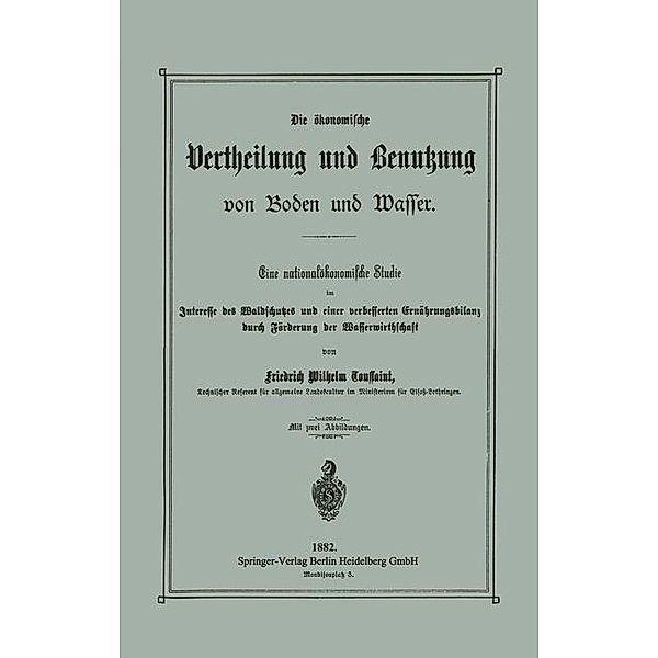 Die ökonomische Vertheilung und Benutzung von Boden und Wasser, Friedrich Wilhelm Toussaint