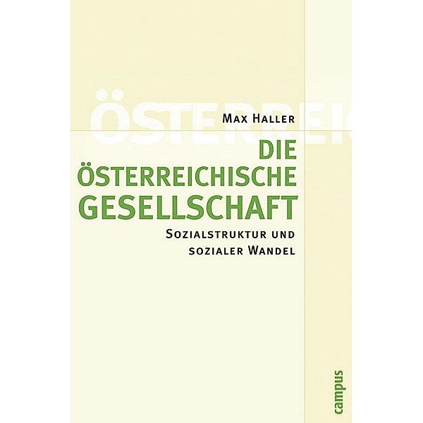 Die österreichische Gesellschaft, Max Haller