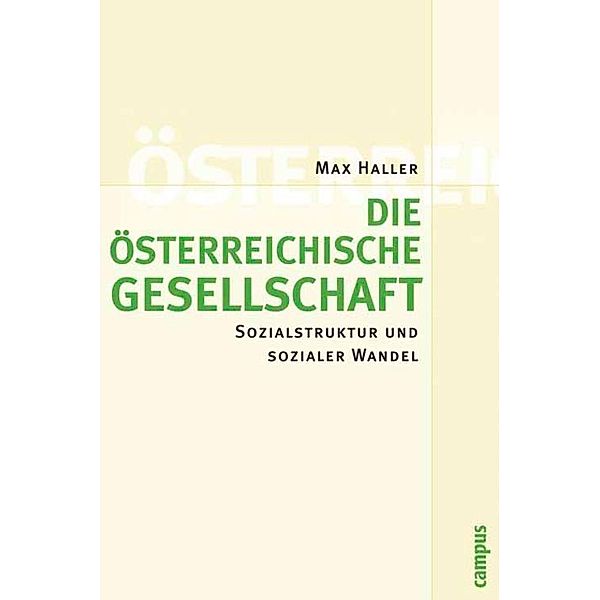 Die österreichische Gesellschaft, Max Haller