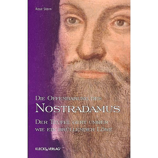 Die Offenbarung des Nostradamus - Band 4, Rose Stern