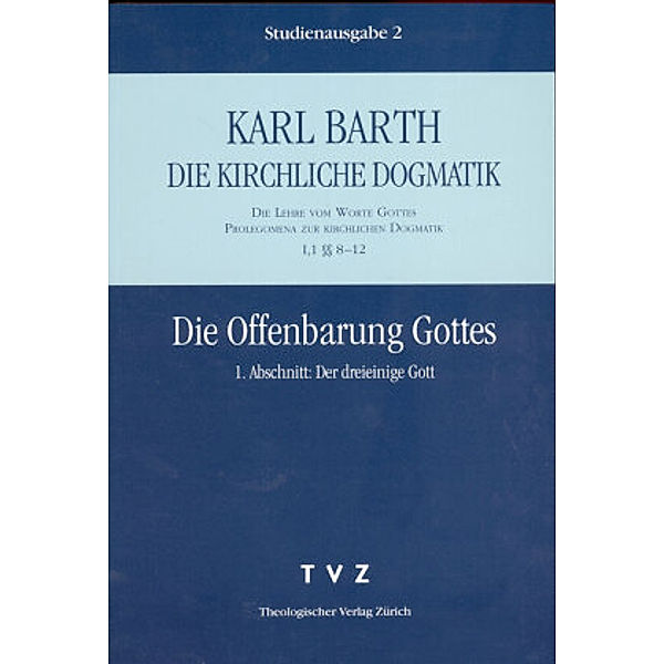 Die Offenbarung Gottes, Karl Barth