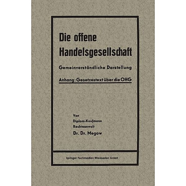 Die offene Handelsgesellschaft (OHG), Heinrich Megow