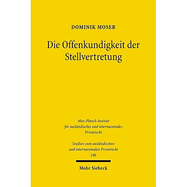 Die Offenkundigkeit der Stellvertretung, Dominik Moser