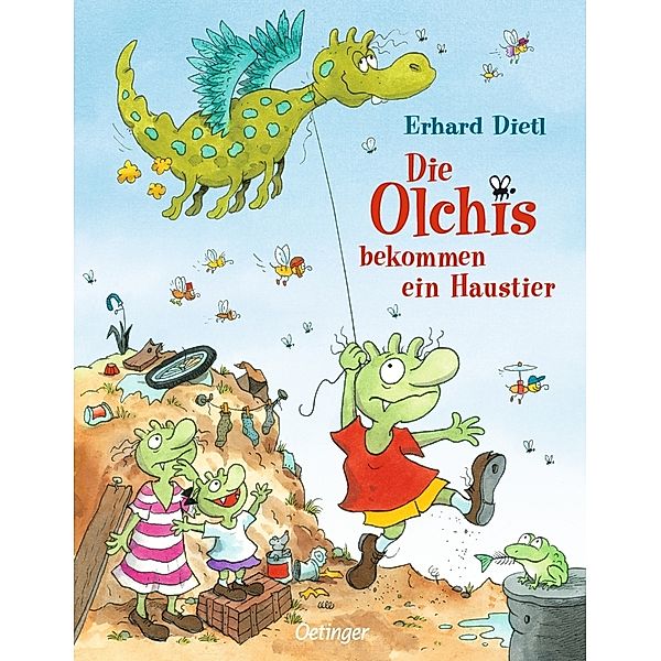 Die Olchis bekommen ein Haustier / Die Olchis Bd.6, Erhard Dietl