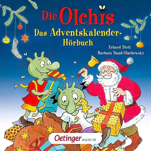 Die Olchis - Die Olchis. Das Adventskalender-Hörbuch, Erhard Dietl, Barbara Iland-Olschewski