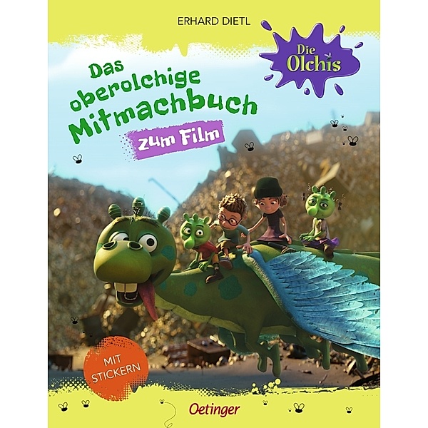 Die Olchis / Die Olchis. Das oberolchige Mitmachbuch, Erhard Dietl