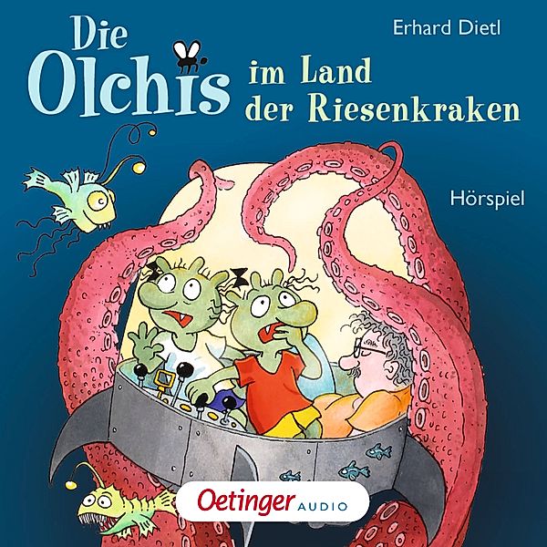 Die Olchis - Die Olchis im Land der Riesenkraken, Erhard Dietl