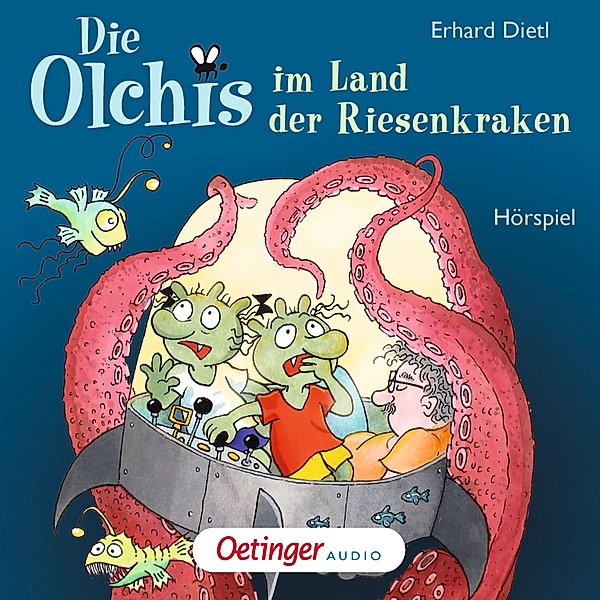 Die Olchis - Die Olchis im Land der Riesenkraken, Erhard Dietl