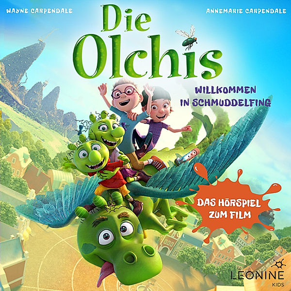 Die Olchis - Die Olchis - Willkommen in Schmuddelfing (Hörspiel zum Kinofilm)
