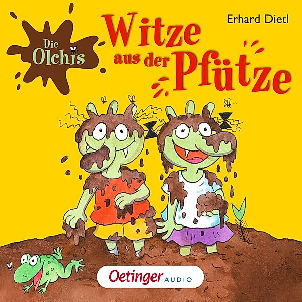 Die Olchis - Die Olchis. Witze aus der Pfütze, Erhard Dietl