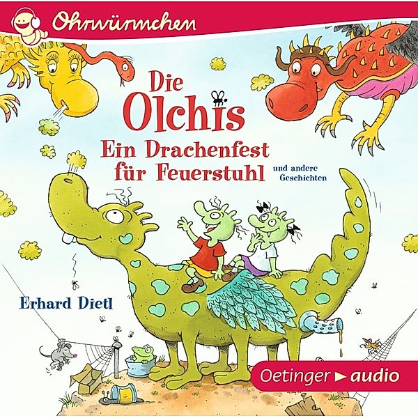 Die Olchis. Ein Drachenfest für Feuerstuhl und andere Geschichten,1 Audio-CD, Erhard Dietl
