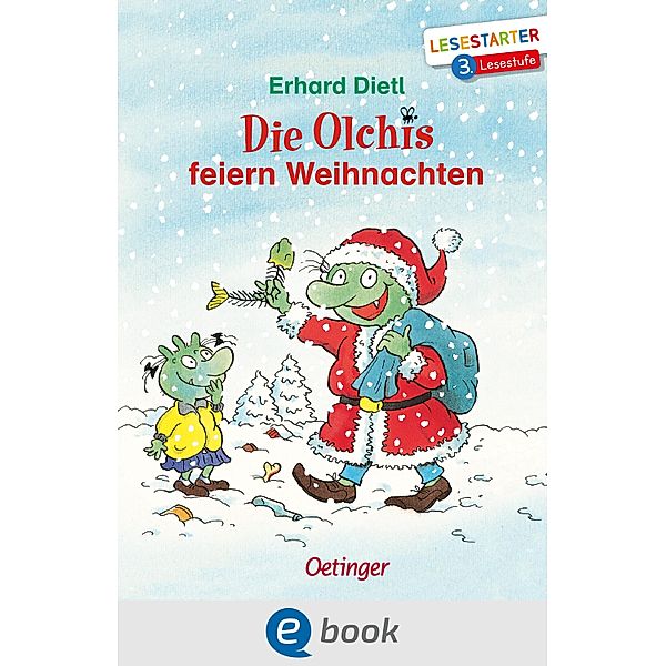 Die Olchis feiern Weihnachten / Lesestarter, Erhard Dietl
