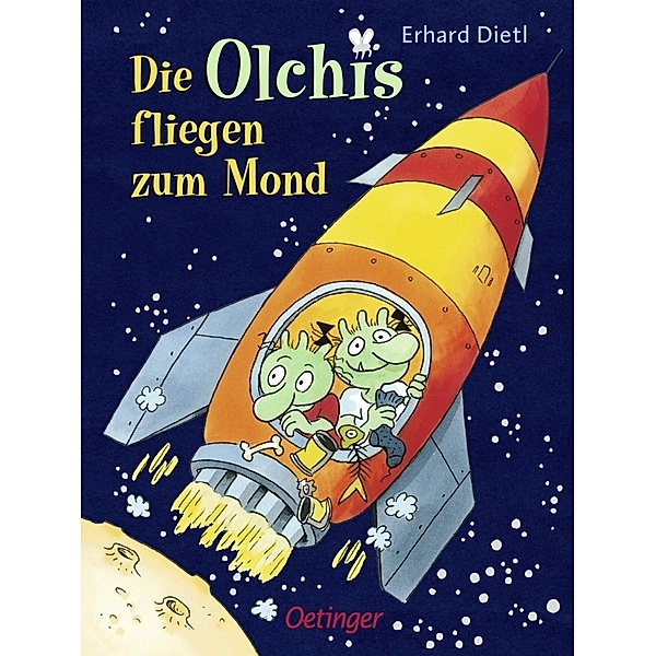 Die Olchis fliegen zum Mond / Die Olchis-Kinderroman Bd.2, Erhard Dietl