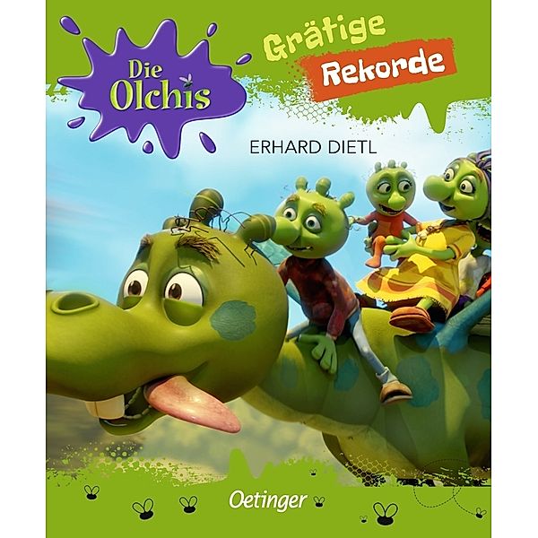 Die Olchis. Grätige Rekorde, Erhard Dietl