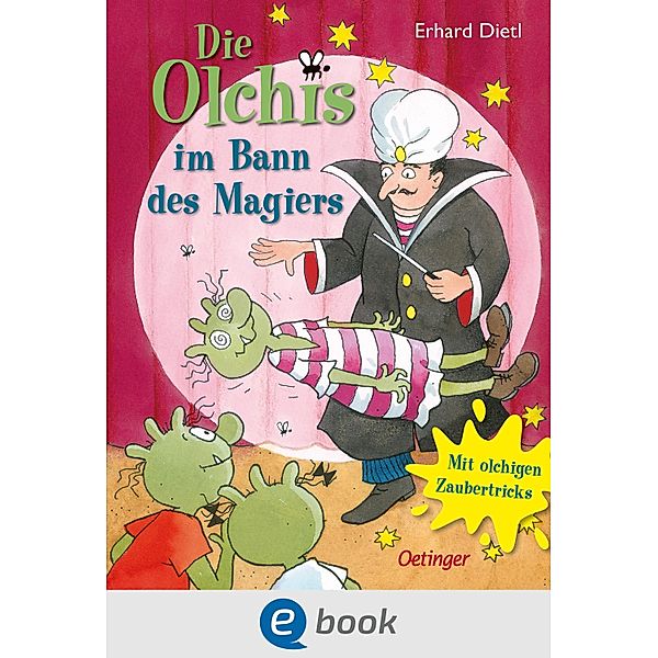 Die Olchis im Bann des Magiers / Die Olchis, Erhard Dietl