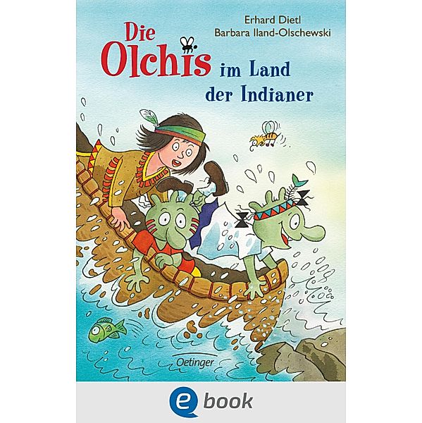 Die Olchis im Land der Indianer / Die Olchis Erstleser Bd.2, Erhard Dietl, Barbara Iland-Olschewski