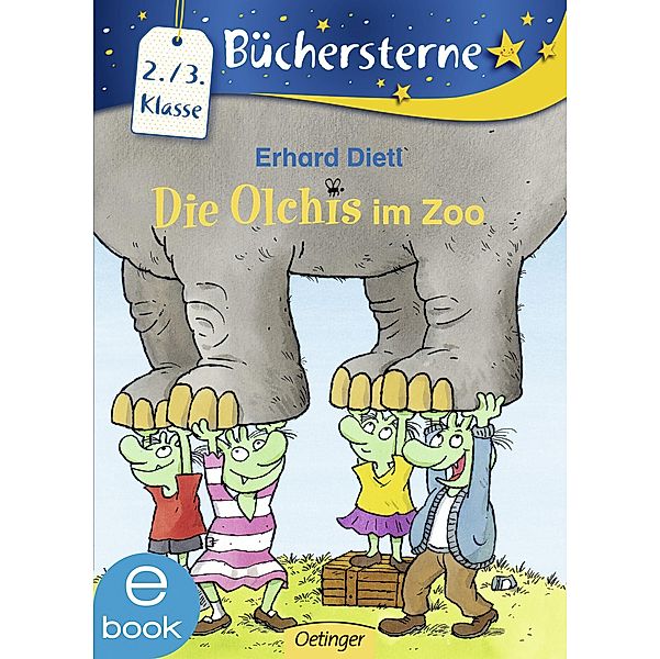 Die Olchis im Zoo / Büchersterne, Erhard Dietl