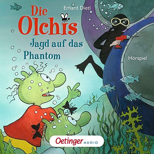 Die Olchis-Kinderroman - 9 - Jagd auf das Phantom, Erhard Dietl