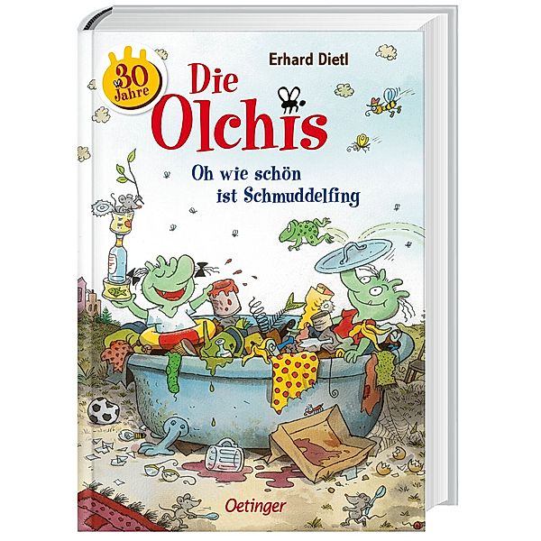 Die Olchis. Oh wie schön ist Schmuddelfing, Erhard Dietl