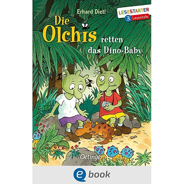 Die Olchis retten das Dino-Baby / Lesestarter, Erhard Dietl