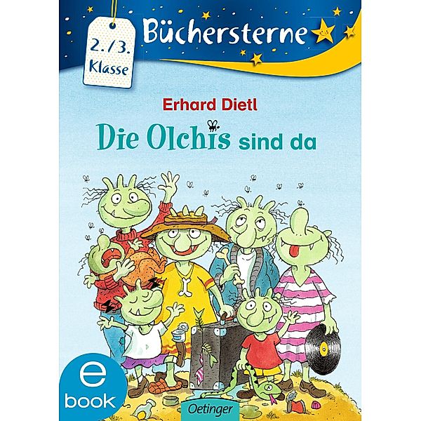 Die Olchis sind da / Büchersterne, Erhard Dietl