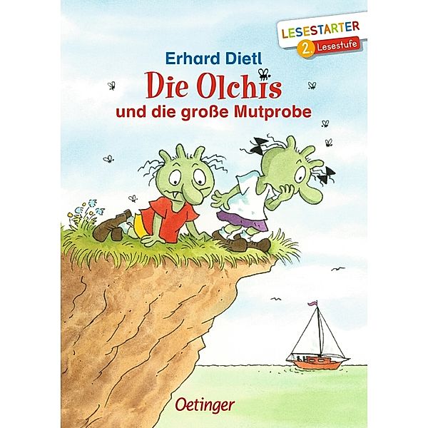Die Olchis und die große Mutprobe, Erhard Dietl