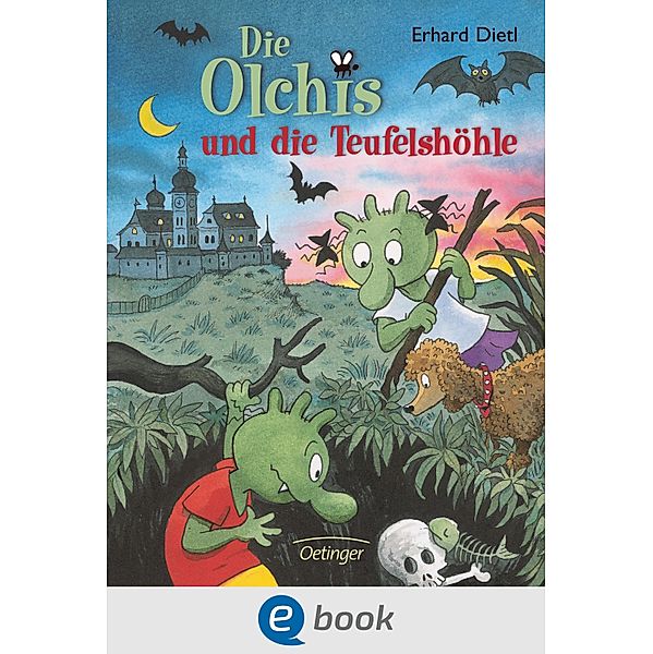 Die Olchis und die Teufelshöhle / Die Olchis-Kinderroman Bd.5, Erhard Dietl