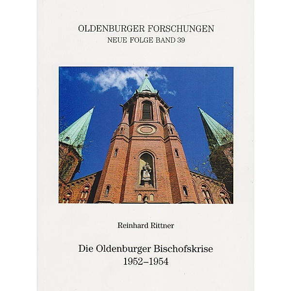 Die Oldenburger Bischofskrise 1952-1954, Reinhard Rittner