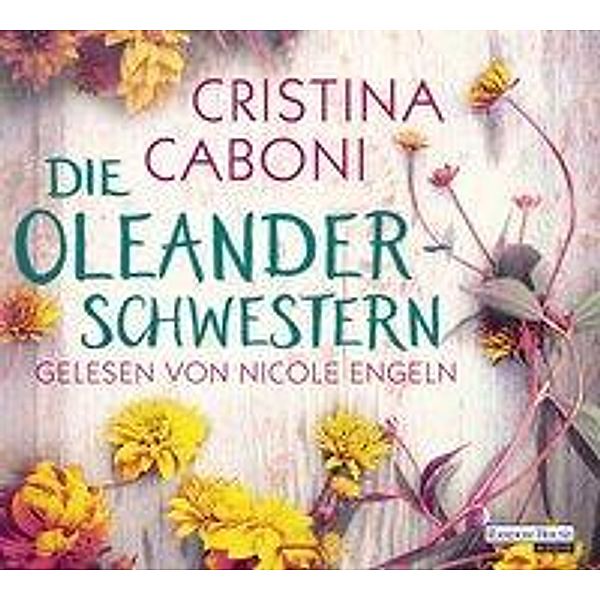 Die Oleanderschwestern, 5 Audio-CDs, Cristina Caboni