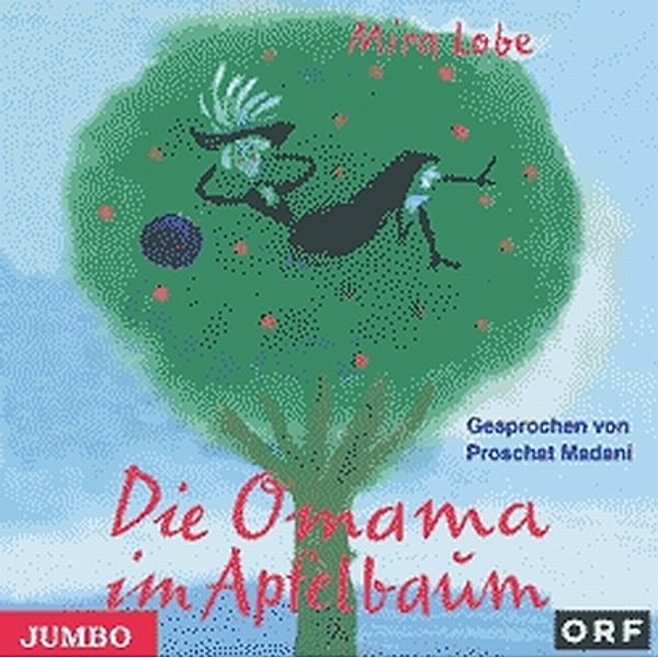 Die Omama im Apfelbaum,1 Audio-CD, Mira Lobe